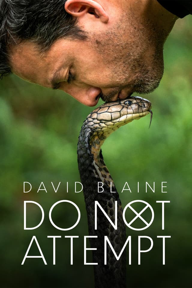 David Blaine Do Not Attempt