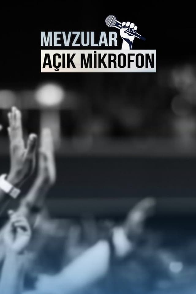 Mevzular: Açık Mikrofon