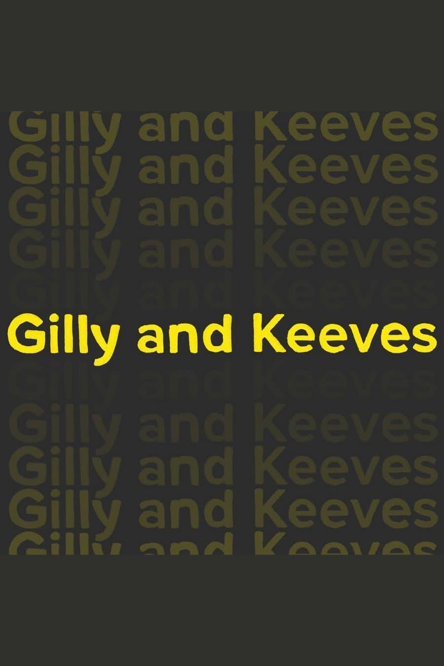 Gilly and Keeves